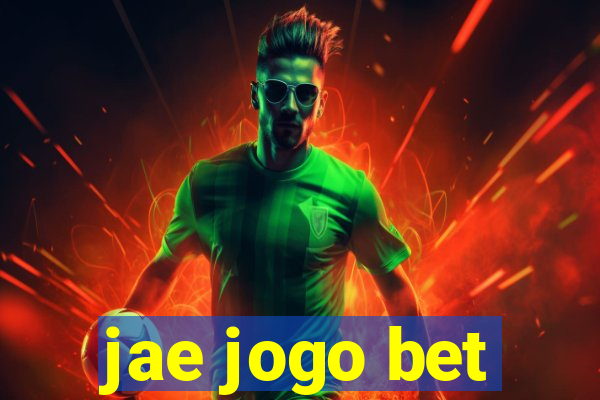 jae jogo bet